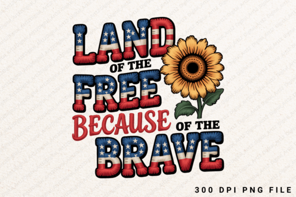 Land of the Free Because Sublimation PNG: What You Need to Know Before You Buy