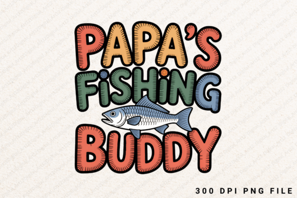 Papa's Fishing Buddy Sublimation PNG: Elevate Your Designs with Vintage Flair
